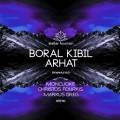: Trance / House - Boral Kibil - Arhat (Christos Fourkis Remix) (24.3 Kb)