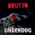 : Brutto - Underdog (2014) (17.5 Kb)