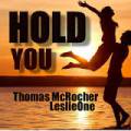 : Thomas McRocher  LeslieOne - Hold You (Original Mix) (ATB Cover)