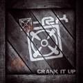 : [X]-Rx - Crank It Up (2014)
