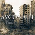 : Syconaut - In Ruins (2014) (27.6 Kb)