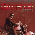 : Glenn Hughes - The Boy Can Sing The Blues