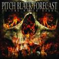 : Pitch Black Forecast - As The World Burns (2014) (27.8 Kb)