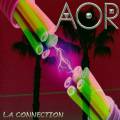 : AOR - L.A Connection (2014) [Japan Ed.]
