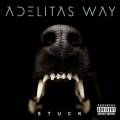 : Adelitas Way - Stuck (Deluxe Edition) (2014) (11.7 Kb)