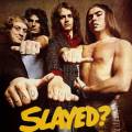 : Slade - My Life Is Natural  (26 Kb)