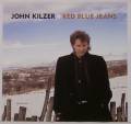 : John Kilzer - Red Blue Jeans