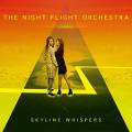: The Night Flight Orchestra - Skyline Whispers (2015) (17.1 Kb)