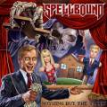 : Spellbound - Nothing But The Truth (2015)