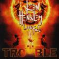 : Ken Hensley & Live Fire - Trouble