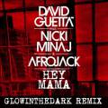 : David Guetta, Afrojack feat. Nicki Minaj - Hey Mama (GLOWINTHEDARK Remix) (16.4 Kb)