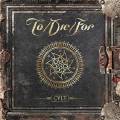 : To/Die/For - Cult (2015)