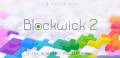 : Blockwick 2 v1.0