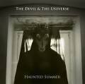 :   - The Devil & The Universe - Haunted Summer (2014) (9.2 Kb)