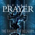: Quiet Prayer - The Failure Of Religion (2015) (23 Kb)