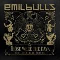 : Emil Bulls - Those Were the Days (Best of & Rare Tracks) (2015)
