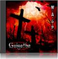 : W.A.S.P. - W.A.S.P. - Golgotha (2015) (23.2 Kb)