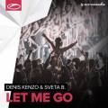 : Trance / House - Denis Kenzo  Sveta B - Let Me Go (Original Mix) (21.1 Kb)