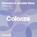 : Diversion  Jennifer Rene - Wishing (Original Mix)