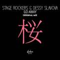 : Stage Rockers, Dessy Slavova - Go Away (Original Mix)