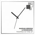 : Marian Herzog, Modshape. - Trapped in Time (Original Mix) 