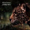 : Pix, Amatista - Strange Ways (Elegant Ape Remix)