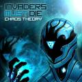 : Invaders Must Die - Chaos Theory(2015) (24.5 Kb)