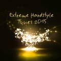 : VA - Extreme Hardstyle Tunez (2015)