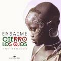 : ENSAIME - Cierro los ojos (Felix Diarte Remix) (18.8 Kb)