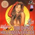 : VA - 100 Dance Halloween Episode (2015)