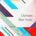 :  - Ultimate bass music Vol.2 (2016)