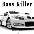 : VA - Bass Killer (2015)