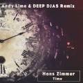 : Hans Zimmer - Time (Andy Lime  DEEP DJAS Remix)