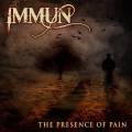 : Immun - The Presence Of Pain (2015)