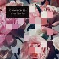: Chvrches - Every Open Eye (2015)