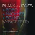 : Trance / House - Blank  Jones - WYB (Deeper) (10.5 Kb)