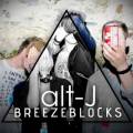 : ,  - Alt-J - Breezeblocks  (23.7 Kb)