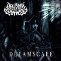: Delusions Of Godhood - Dreamscape (2015)