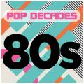 : VA - Pop Decades 80s (2016)
