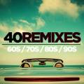 : VA - 40 Best of 60s 70s 80s 90s Remixes (2016) (18.3 Kb)