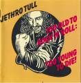 :  - Jethro Tull  Crazed Institution