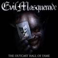 : Evil Masquerade - The Outcast Hall of Fame (2016)