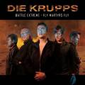 : DIE KRUPPS - Fly Martyrs Fly