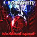 : Chastain - We Bleed Metal (2015)