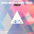 : Hugo Rizzo  David Souza - Disco (Original Mix)