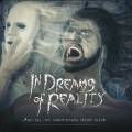 : In Dreams of Reality - And All My Nightmares Come Alive (2016) (18.9 Kb)