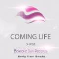 : X-Wise - Coming Life (Andy Lime Remix)