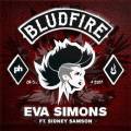 : Eva Simons - Bludfire (Feat. Sidney Samson)