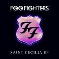 : Foo Fighters - Saint Cecilia (EP) (2015) (13.3 Kb)