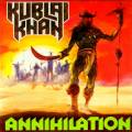 : Kublai Khan - Annihilation (1987)